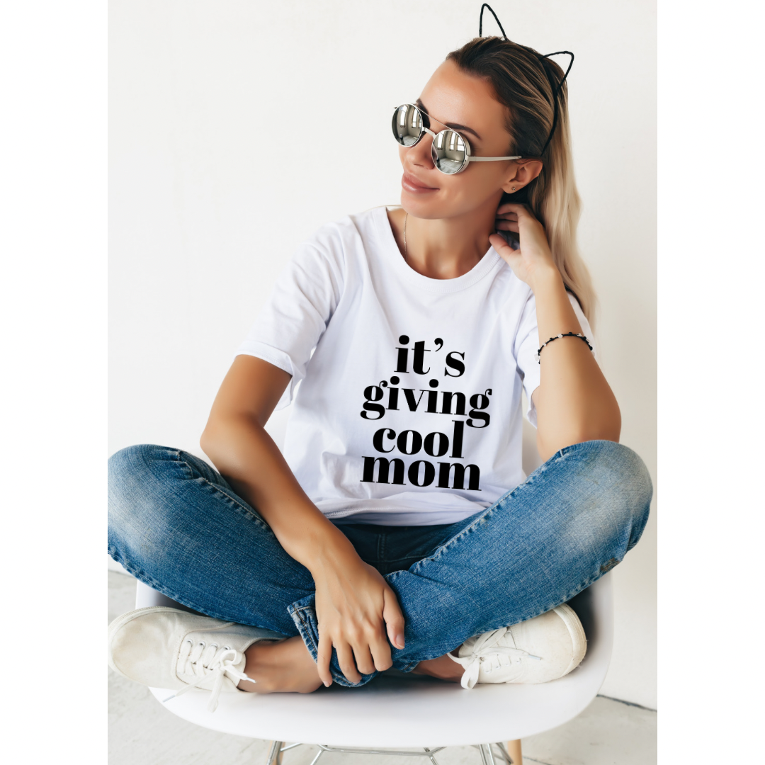 White It’s Giving Cool Mom Shirt