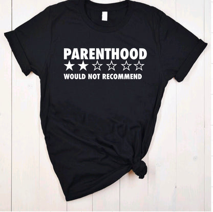 Would Not Recommend Tees