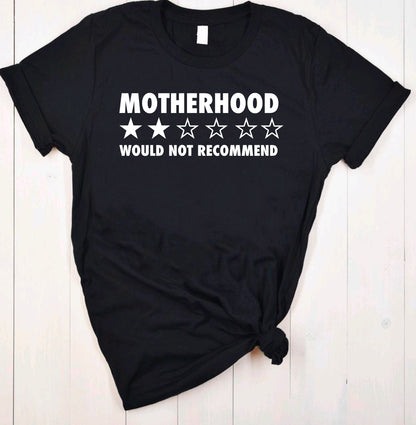 Would Not Recommend Tees